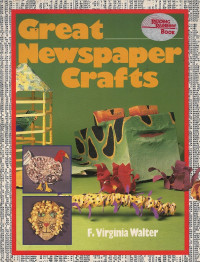 Image of Great Newspaper Crafts