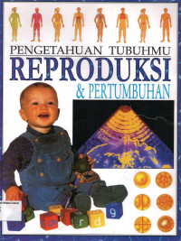 Image of Pengetahuan Tubuhmu: Reproduksi & Pertumbuhan