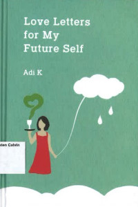 Image of Love Letters for My Future Self