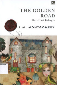 Image of Hari-Hari Bahagia = The Golden Road