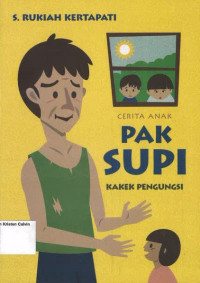Image of Pak Supi Kakek Pengungsi: Cerita Anak