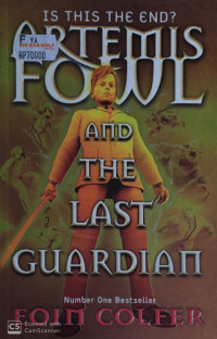 Image of Artemis Fowl and the Last Guardian: Is This the End?