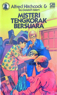 Image of Alfred Hitchock & Trio Detektif dalam Misteri Tengkorak Bersuara