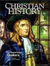 Image of Christian History Issue 117: The Surprising Quakers