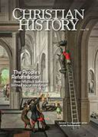 Image of Christian History Issue 118: The People's Reformation