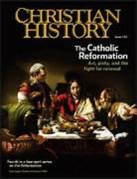 Image of Christian History issue 122: The Catholic Reformation