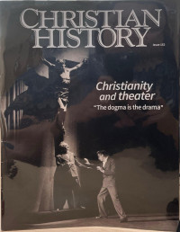 Image of Christian History Issue 152: Christianity and Theater