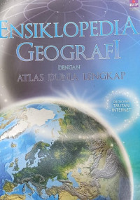 Image of Ensiklopedia Geografi Dengan Atlas Lengkap