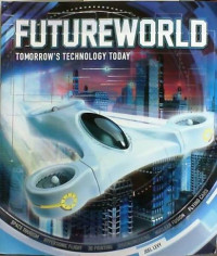 Image of Future World: Tomorrow's Technology Today