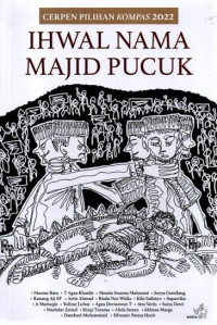 Image of Ihwal Nama Majid Pucuk: Cerpen Pilihan Kompas 2022