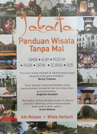 Image of Jakarta Panduan Wisata Tanpa Mal