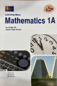 Image of Learning More Mathematics 1A for Grade VII Junior High School