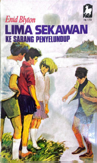 Image of Lima Sekawan Ke Sarang Penyelundup