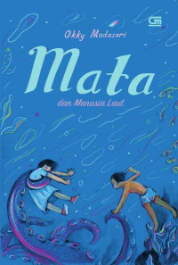 Image of Mata dan Manusia Laut: Mata Menjelajahi Nusantara #3