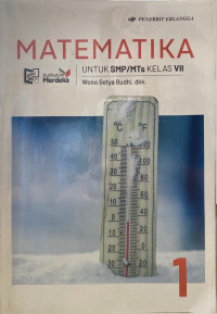 Image of Matematika 1 untuk SMP/MTs Kelas VII , Revisi: Kurikulum Merdeka