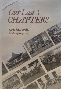 Image of Our Last 3 Chapters Yearbook SMP angkatan 14