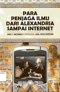 Image of Para Penjaga Ilmu dari Alexandria Sampai Internet