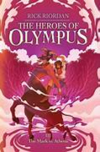Image of The Heroes Of Olympus: The Mark of Athena #3