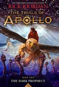 Image of The Trials of Apollo #2: The Dark Prophecy