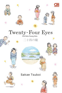 Image of Twenty-Four Eyes (Dua Belas Pasang Mata)