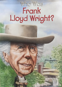 Image of Who Was Frank Lloyd Wright?
