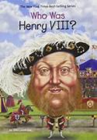 Image of Who Was Henry VIII?
