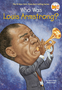 Image of Who Was Louis Armstrong?