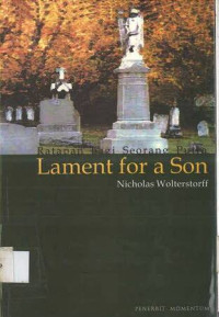 Image of Ratapan bagi Seorang Putra = Lament for a Son