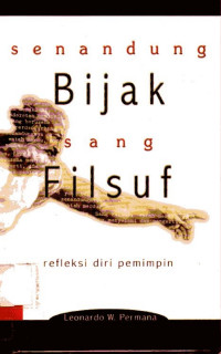 Image of Senandung Bijak Sang Filsuf: Refleksi Diri Pemimpin