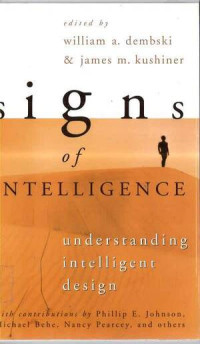 Image of Signs of Intelligence: Understanding Intelligent Design