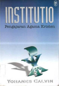 Image of Institutio: Pengajaran Agama Kristen