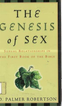 Image of Genesis of Sex, The: Sexual Relationships in the First Book of the Bible