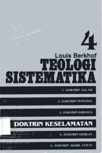 Image of Teologi Sistematika #4 Doktrin Keselamatan