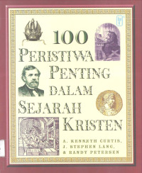 Image of 100 Peristiwa Penting dalam Sejarah Kristen