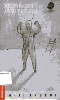 Image of Aku Ingin Jadi Peluru: Kumpulan Puisi