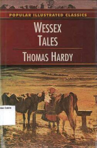 Image of Wessex Tales: Popular Illustrated Classics