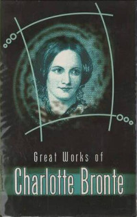 Image of Great Works of Charlotte Bronte