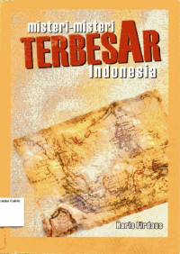 Image of Misteri-Misteri Terbesar di Indonesia