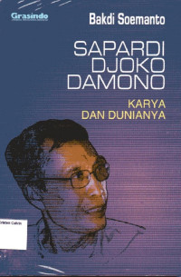 Image of Sapardi Djoko Damono: Karya dan Dunianya