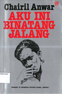 Image of Aku Ini Binatang Jalang