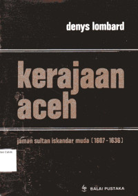 Image of Kerajaan Aceh Jaman Sultan Iskandar Muda 1607-1636