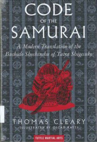 Image of Code of the Samurai: a Modern Translation of the Bushido Shoshinshu of Taira Shigesuke