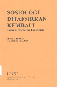 Image of SOSIOLOGI DITAFSIRKAN KEMBALI : Esei tentang Metode dan Bidang Kerja