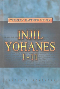 Image of Injil Yohanes 1-11: Tafsiran Matthew Henry