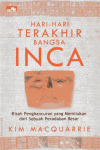 Image of Hari-hari Terakhir Bangsa Inca