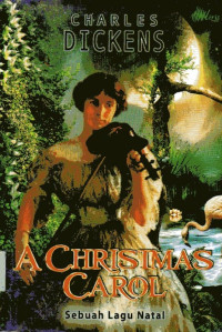 Image of Sebuah Lagu Natal: A Christmas Carol