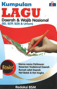 Image of Kumpulan Lagu Daerah & Wajib Nasional (SD, SLTP, SLTA & Umum)