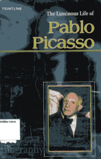 Image of Luminous Life of, The: Pablo Picasso