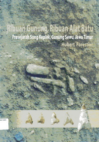 Image of Ribuan Gunung, Ribuan Alat Batu: Prasejarah Song Keplek, Gunung Sewu, Jawa Timur