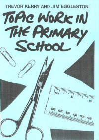 Image of TOPIC WORK IN THE PRIMARY SCHOOL